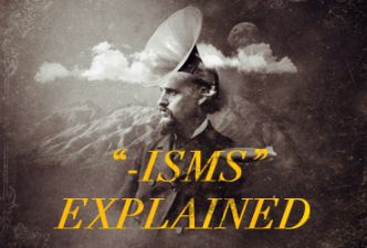 Read ‘Isms’ explained