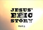 Image: Jesus’ Epic Story (9-12)