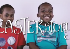 Image: Cute kids tell the Easter story!