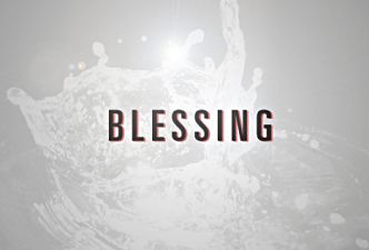 Read What does ‘blessing’ mean?