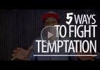 Image: Five ways to fight temptation