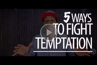 Read Five ways to fight temptation