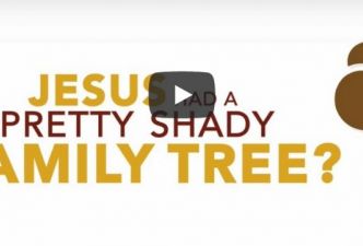 Read Jesus had a shady family tree