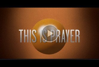 Read What is prayer?